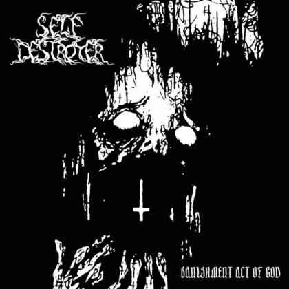 SelfDestroyer : Banishment Act of God
